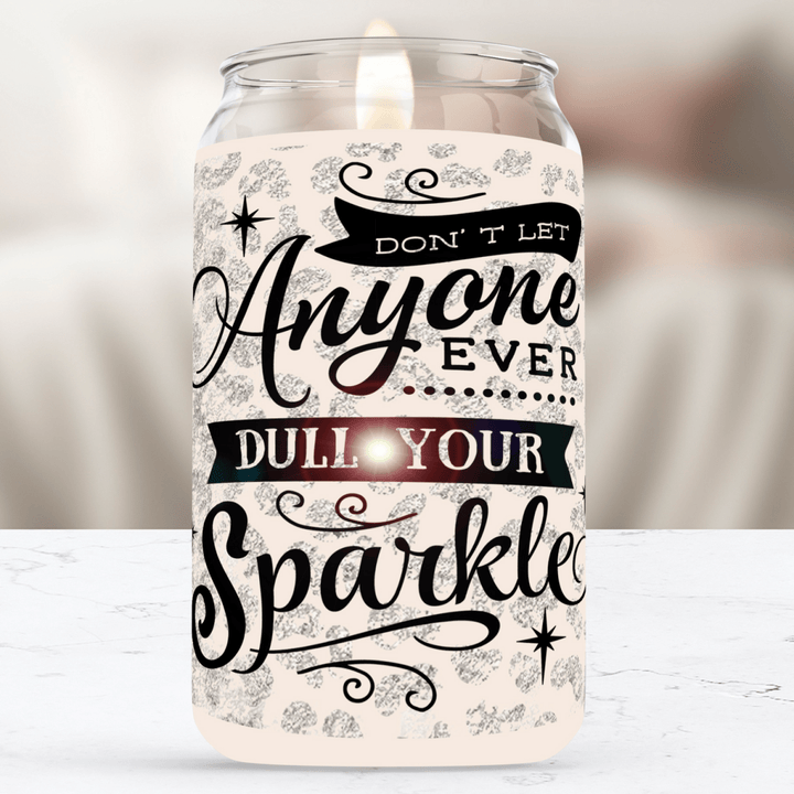 Don't Dull Your Sparkle Soy Candle - Phenixology Bath & Body