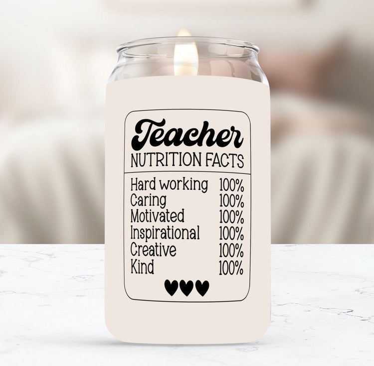 Teacher Nutrition Facts Soy Candle - Phenixology Bath & Body